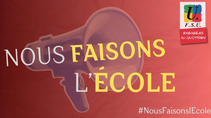 Nous faisons l'école - FSU